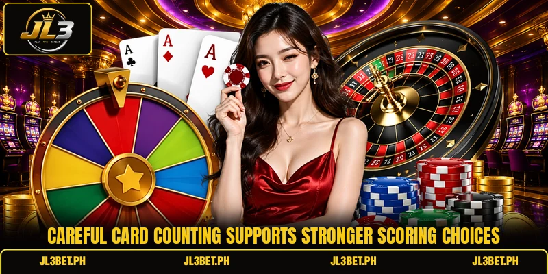 Careful card counting supports stronger scoring choices
