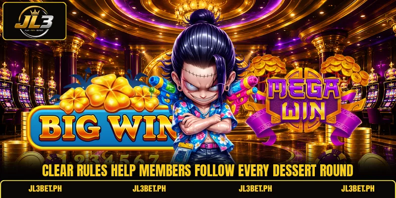 Clear rules help members follow every dessert round
