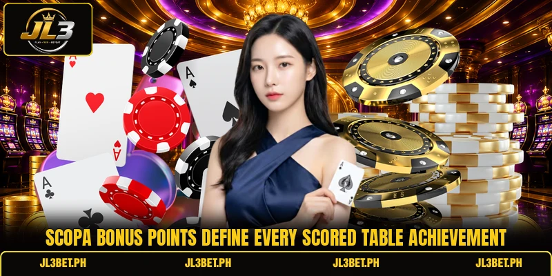 Scopa bonus points define every scored table achievement