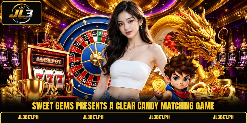 Sweet Gems presents a clear candy matching game